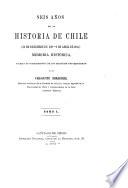 Seis años de la historia de Chile, memoria histórica