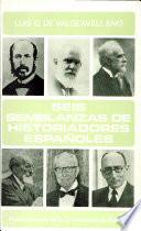 Seis semblanzas de historiadores españoles