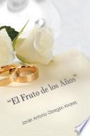 Libro “El Fruto de los Años”