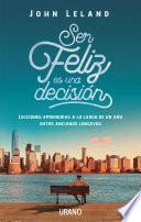 Libro Ser feliz es una decisión