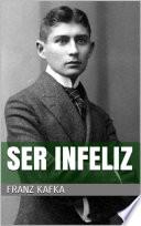 Libro Ser infeliz