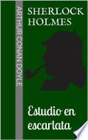 Libro Sherlock Holmes - Estudio en escarlata