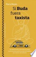 Libro Si Buda Fuera Taxista