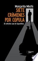 Libro Siete crímenes por cópula