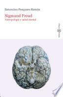 Libro Sigmund Freud. Antropología y salud mental