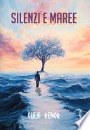 Libro Silenzi e Maree