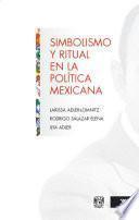 Simbolismo y ritual en la política mexicana