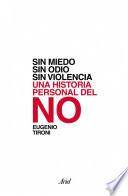 Libro Sin miedo, sin odio, sin violencia