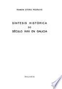 Síntesis histórica do século XVIII en Galicia