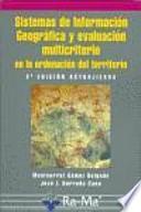 Libro Sistemas de información geográfica y evaluación multicriterio en la ordenación del territorio