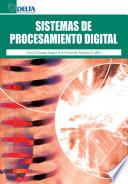 Sistemas de procesamiento digital