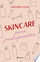 Libro Skincare para principiantes