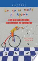 Libro “Lo Que Me Enseñó El Ajedrez” O La Lógica De Cuando Los Sistemas Se Complican