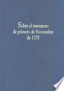 SOBRE EL TERREMOTO DE PRIMERO DE NOVIEMBRE DE 1755