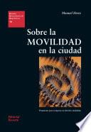 Libro Sobre la movilidad en la ciudad