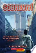 Libro Sobreviví los ataques del 11 de septiembre de 2001 (I Survived the Attacks of September 11, 2001)