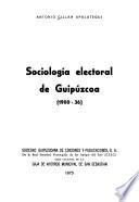 Sociología electoral de Guipúzcoa (1900-36)