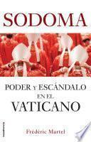 Libro Sodoma: Poder y escándalo en el Vaticano / In the Closet of the Vatican: Power, Homosexuality, Hypocrisy