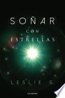 Libro Soñar con estrellas
