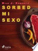 Libro Sorbed mi sexo