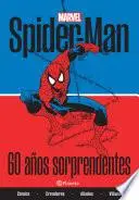 Libro Spider-man. 60 años sorprendentes