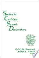 Libro Studies in Caribbean Spanish Dialectology