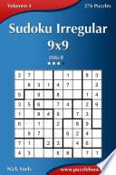Libro Sudoku Irregular 9x9 - Difícil - Volumen 4 - 276 Puzzles