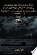 Sumergibles alemanes en Argentina y Sudamérica