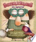 Libro Superhéroes en apuros