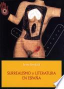 Surrealismo y literatura en España