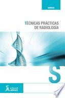 Libro Técnicas prácticas de radiología