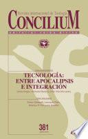 Libro Tecnología: entre apocalipsis e integración