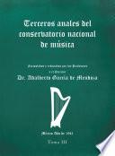 Libro Terceros Anales Del Conservatorio Nacional De Música