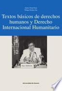 Textos básicos de derechos humanos y Derecho Internacional Humanitario