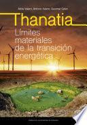 Libro Thanatia. Límites materiales de la transición energética