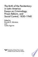 Libro The Birth of the Penitentiary in Latin America