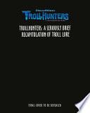 Libro The DreamWorks Trollhunters: A Brief Recapitulation of Troll Lore: