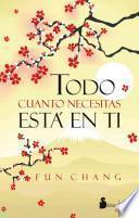 Libro Todo cuanto necesitas esta en ti / All you Need is Withing Yourself