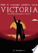 Libro Todo el mundo necesita una victoria