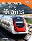 Libro ¡Todos a bordo! Cómo funcionan los trenes (All Aboard! How Trains Work) 6-Pack