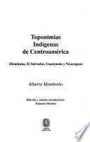 Toponimias indígenas de Centroamérica