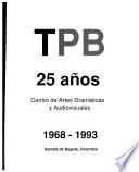 TPB, 25 años