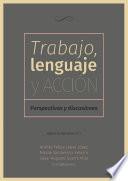 Libro Trabajo, lenguaje y acción
