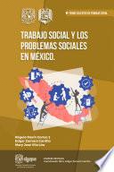 Libro Trabajo Social y los problemas sociales en México