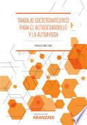 Libro Trabajo Socioterapéutico para el Autodesarrollo y la Autoayuda