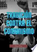 Libro Tradición contra el comunismo