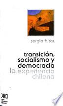 Transición, socialismo y democracia