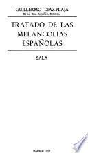 Tratado de las melancolías españolas