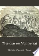 Tres dias en Montserrat