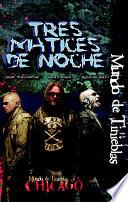 Libro Tres matices de noche